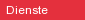Dienste